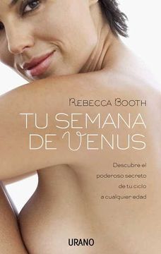 portada Tu Semana de Venus: Descubre el Poderoso Secreto de tu Ciclo a Cualquier Edad (Crecimiento Personal) (in Spanish)