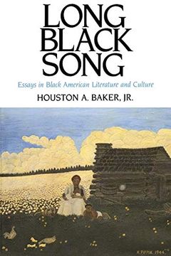 portada Long Black Song: Essays in Black American Literature and Culture (in English)