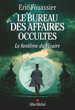 portada LE BUREAU DES AFFAIRES OCCULTES. VOL. 2. LE FANTOME DU VICAIRE (in French)