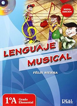 portada Lenguaje Musical vol. 1A +CD, grado elemental (RM Lenguaje Musical)