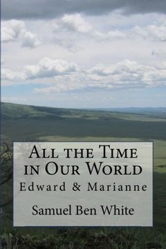 portada All the Time in Our World (Edward & Marianne) (Volume 1)