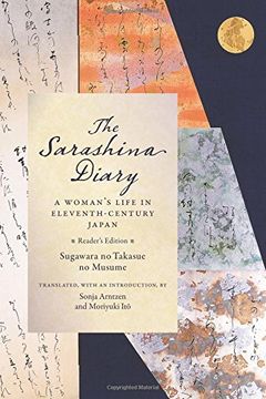 portada The Sarashina Diary: A Woman's Life in Eleventh-Century Japan (Translations From the Asian Classics) (en Inglés)