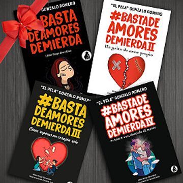 portada Pack Basta de Amores de Mierda 1 2 3 y 4 (in Spanish)