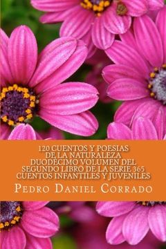 portada Cuentos y Poesias de la Naturaleza Duodecimo Volumen: 365 Cuentos Infantiles y Juveniles (Spanish Edition)