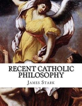 portada Recent Catholic Philosophy (en Inglés)