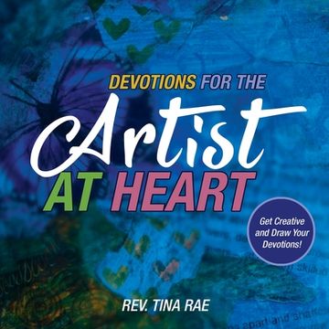 portada Devotions for the Artist at Heart: Get Creative and Draw Your Devotions