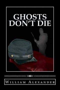portada Ghosts Don't Die (en Inglés)