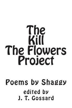 portada The Kill The Flowers Project (in English)