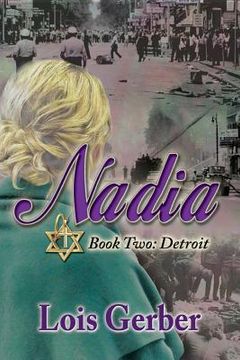 portada Nadia: Detroit: Book 2: Detroit (in English)
