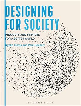 portada Designing for Society: Products and Services for a Better World 