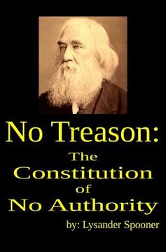 portada No Treason: The Constitution of No Authority (en Inglés)