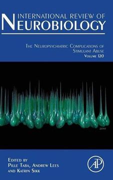 portada The Neuropsychiatric Complications of Stimulant Abuse, Volume 120 (International Review of Neurobiology)