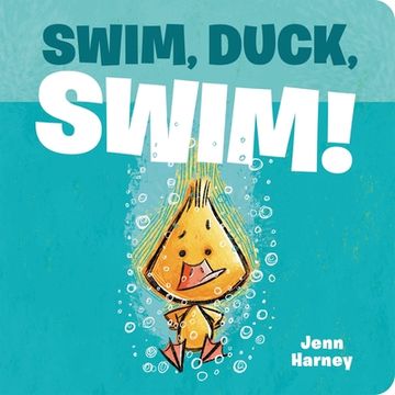 portada Swim, Duck, Swim! (en Inglés)