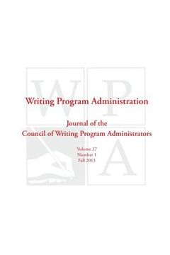 portada Wpa: Writing Program Administration 37.1 (Fall 2013) (en Inglés)