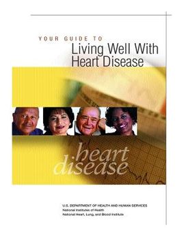 portada Your Guide to Living Well With Heart Disease (in English)