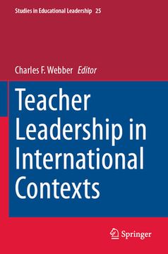 portada Teacher Leadership in International Contexts (en Inglés)