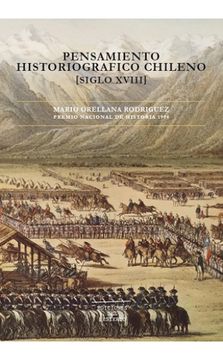 portada Pensamiento Historiográfico Chileno (Siglo XIII) (in Spanish)
