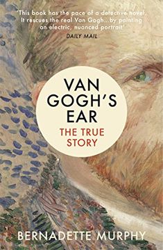 portada Van Gogh's Ear: The True Story