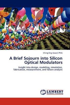 portada a brief sojourn into silicon optical modulators (en Inglés)