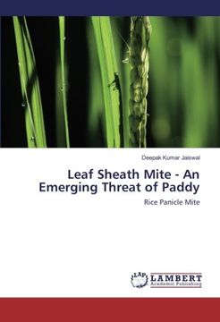 portada Leaf Sheath Mite - An Emerging Threat of Paddy: Rice Panicle Mite