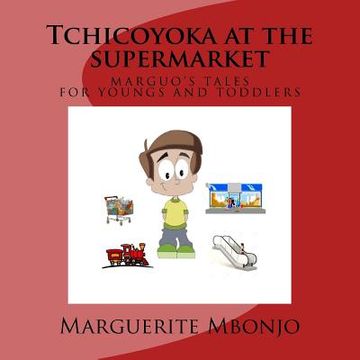 portada Tchicoyoka at the supermarket (en Inglés)