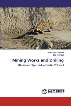 portada Mining Works and Drilling (en Inglés)