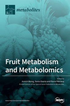 portada Fruit Metabolism and Metabolomics (en Inglés)