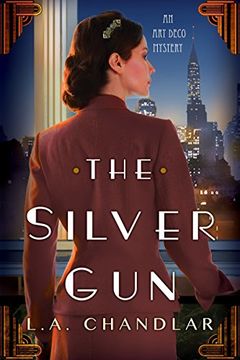 portada The Silver gun (Art Deco Mysteries) (in English)