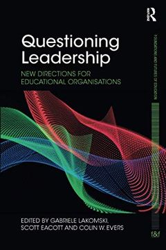 portada Questioning Leadership: New Directions for Educational Organisations (Foundations and Futures of Education) (in English)