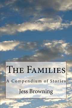 portada The Families: A Compendium of Stories (en Inglés)
