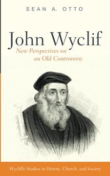 portada John Wyclif: New Perspectives on an old Controversy (Wycliffe Studies in History, Church, and Society) (en Inglés)