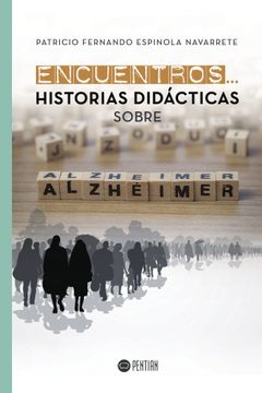 portada Encuentros.   Historias Didacticas Sobre Alzheimer