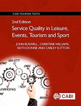 portada Service Quality in Leisure, Events, Tourism and Sp (CABI Tourism Texts)