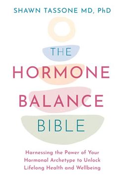 portada The Hormone Balance Bible: A Holistic Plan to Create Lifelong Health (en Inglés)