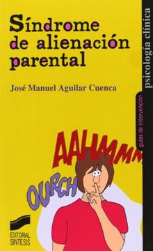 portada Síndrome de Alienación Parental (in Spanish)