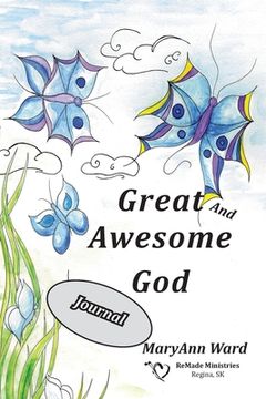portada Great and Awesome God Journal (en Inglés)