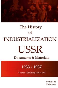 portada The history of the industrialization of the USSR 1933-1937