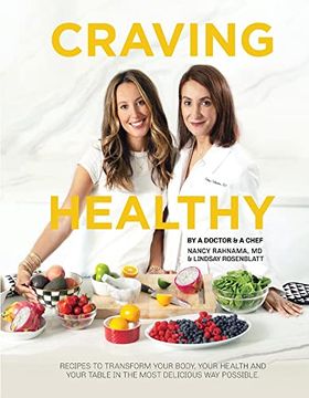 portada Craving Healthy: Recipes to Transform Your Body, Health and Table in the Most Delicious Way. (en Inglés)