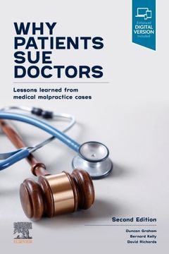 portada Why Patients sue Doctors: Lessons Learned From Medical Malpractice Cases (en Inglés)