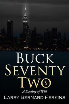 portada Buck Seventy Two: A Destiny of WIll (en Inglés)
