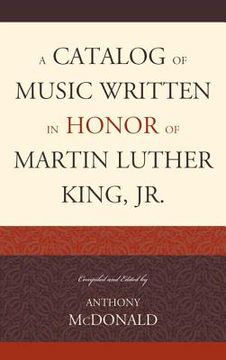 portada a catalog of music written in honor of martin luther king jr.