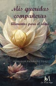 portada Mis Queridas Compañeras: Alimentos Para el Alma (in Spanish)