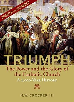 portada Triumph: The Power and the Glory of the Catholic Church - a 2,000 Year History (Updated and Expanded) (en Inglés)