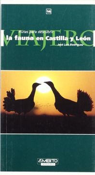 Fauna en Castilla y León "rutas para descubrir"