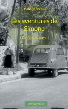 portada Les aventures de Simone: L'enfant du pays (en Francés)