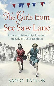 portada The Girls From see saw Lane (Brighton Girls Trilogy) (en Inglés)