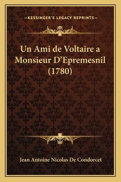 portada Un Ami de Voltaire a Monsieur D'Epremesnil (1780) (in French)