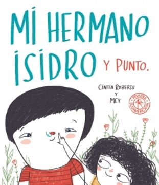 portada MI HERMANO ISIDRO Y PUNTO (in Spanish)
