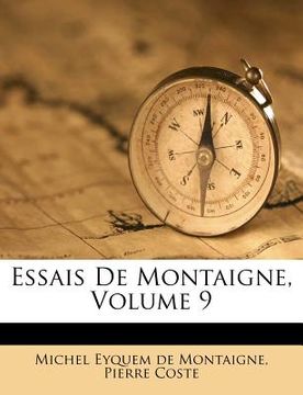 portada Essais de Montaigne, Volume 9 (en Francés)