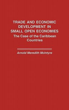 portada trade and economic development in small open economies: the case of the caribbean countries (en Inglés)